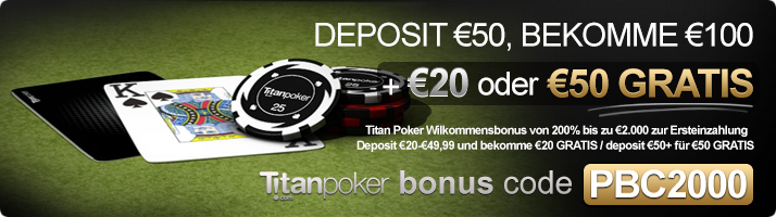 Titan Poker Bonus Code für €25 to €50 Gratis